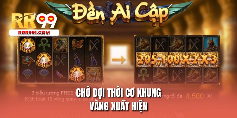 Chờ đợi thời cơ khung vàng xuất hiện